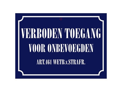 PLENTY GIFTS WAAKBORD BLIK VERBODEN TOEGANG 21X15 CM